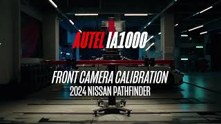 How to Calibrate Front Camera ADAS on a 2024 Nissan Pathfinder | Autel IA1000 Complete Tutorial