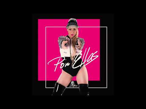 Srta. Dayana - "Por Ellas" Album (Audio Video)