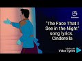 The Face That I See In The Night Song Lyrics Cinderella