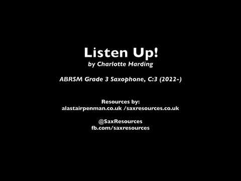 Listen Up! by Charlotte Harding. (ABRSM Saxophone Grade 3)