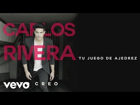 Carlos Rivera - Tu Juego de Ajedrez (Cover Audio)