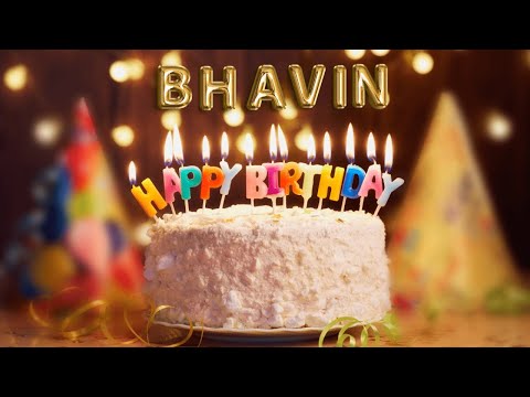 Bhavin Birthday Song – Happy Birthday Bhavin