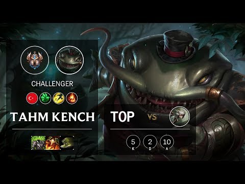 Tahm Kench Top vs Camille - TR Challenger Patch 10.4