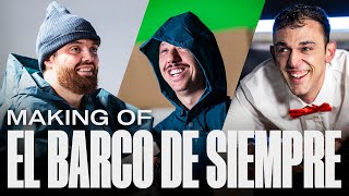 ASÍ SE HIZO 'EL BARCO DE SIEMPRE' | Making of