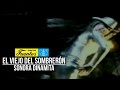 El Viejo Del Sombrerón - La Sonora Dinamita (Vídeo Oficial) / Discos Fuentes
