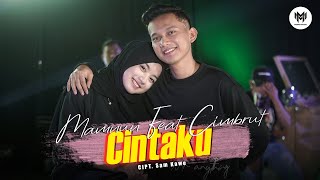 Download lagu Mamnun Ft. Cimbrut - CINTAKU | Dalam Sepiku Kaulah Candaku mp3
