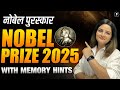 Nobel Prize 2025 Easy Memory Tricks Winners List Nobel Prize 2025 Explained