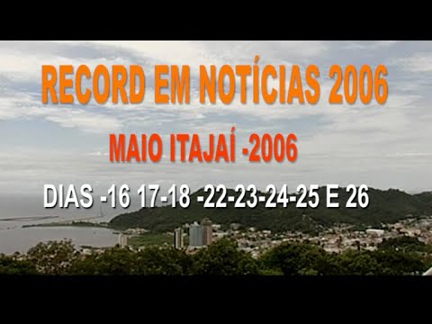 Record em Notícias de 15 até 26 de maio de 2006
