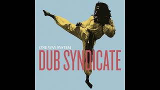 Dub Syndicate - Ambience In Dub 1982 - 1985