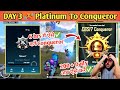 Day 3 🥵 Platinum To Conqueror Best Strategy 😍| Conqueror rank push tips and tricks✅