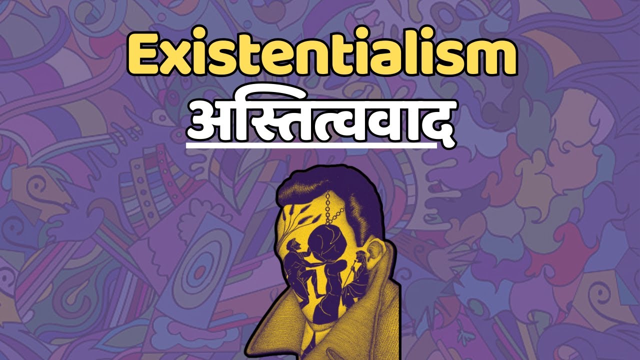 Existentialism