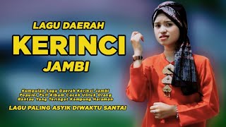 Download lagu Lagu Daerah Kerinci Jambi Full Album, Paling Laris Dikerinci dan Dirantau Orang mp3