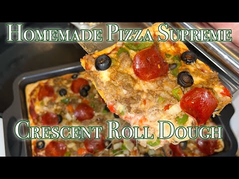 Homemade Pizza Supreme | Crescent Roll Dough