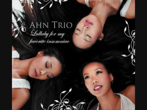 Ahn Trio - Lullaby for My Favorite Insomniac