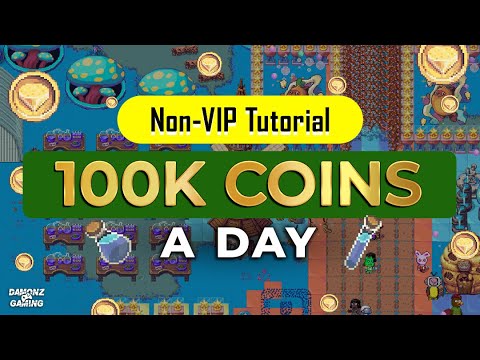 PIXELS | HOW TO EARN 100K COINS A DAY USING NON-VIP