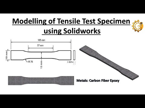 Modelling of Tensile Test Specimen using Solidworks.