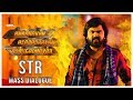 AAA Scenes STR Mass Scene Tamil Mass Scenes Tamil Latest Scenes
