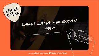 Download lagu Chord Gitar Audy - Lama Lama Aku Bosan mp3 Download lagu Chord Gitar Audy - Lama Lama Aku Bosan mp3