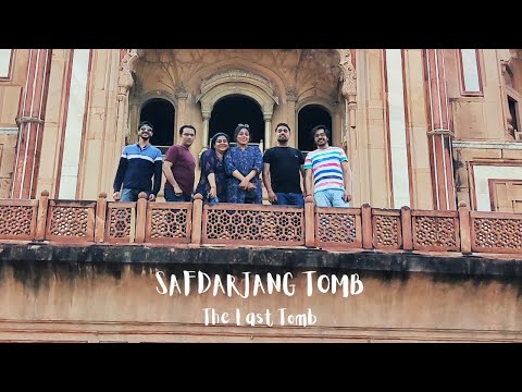 Safdarjang Tomb - The Last Tomb | Travel With Shivank