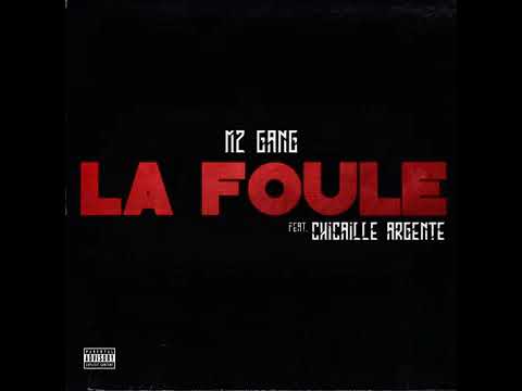 M2 Gvng - La Foule Feat. Chicaille argenté