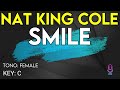 Nat King Cole - Smile - Karaoke Instrumental - Female