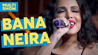 Bananeira | Anitta | Música Boa ao Vivo | Multishow