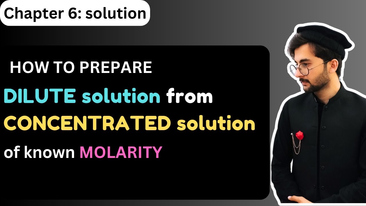 How to prepare dilute solution from concentrated solution of known molarity