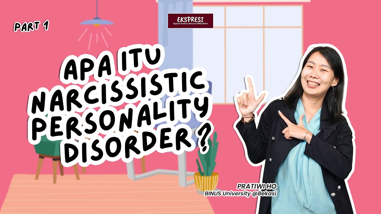 Apa Itu Narcissistic Personality Disorder