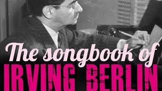 Irving Berlin - The Songbook of Irving Berlin
