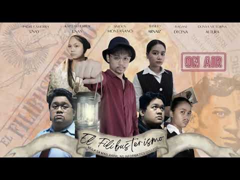 EL FILIBUSTERISMO RADIO DRAMA MULA SA MAG-AARAL NG INFORMATICS COLLEGE PHILIPPINES