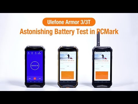 10300mAh Ulefone Armor 3/3T Astonishing Battery Test in PCMark