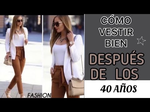 MODA 2022 PARA MUJER DESPUÉS DE LOS 40 AÑOS OUTFITS COLORES DE MODA QUE FAVORECEN TENDENCIAS ESTILO