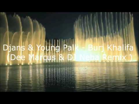 Djans x Young Palk x MC Stojan - Burj Khalifa (DJ Neba Official Remix)