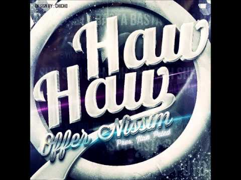 Offer Nissim Present. Ilan Peled - Haw Haw