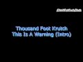 Thousand Foot Krutch - This Is A Warning (Intro) | HD