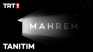 Mahrem 1. Tanıtım