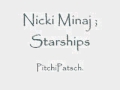 Nicki Minaj - Starships [Pitch]
