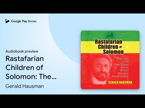 Rastafarian Children of Solomon: The Legacy of… by Gerald Hausman · Audiobook preview