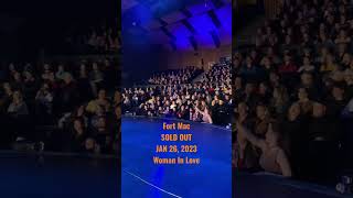 Live from Fort Mac Kayano Theatre. A Woman In Love sing along