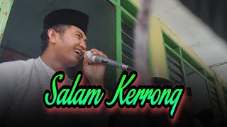Download lagu Salam Kerrong Viral Tiktok Duh Angin - Annabi Shollu Alaih Mas Kafa Aljauhar mp3 Download lagu Salam Kerrong Viral Tiktok Duh Angin - Annabi Shollu Alaih Mas Kafa Aljauhar mp3