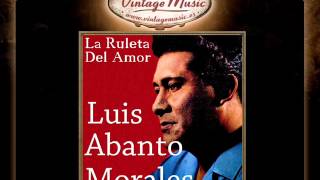 Luis Abanto Morales -- Me Cuenta un Amigo (Vals Peruano)