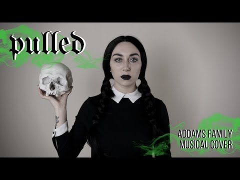 Pulled (Cover) | WEDNESDAY ADDAMS | The Addams Family Musical