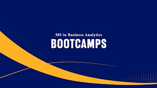 MS in Business Analytics Bootcamps