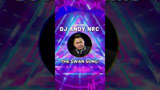 Download lagu THE SWAN SONG #3 - DJ ANDY NRC | FUNKOT RADIO 2023 #FUNKOTRADIO mp3
