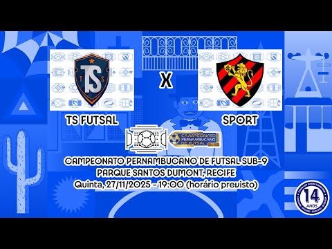 AO VIVO - Campeonato Pernambucano de Futsal Sub-9 - TS Futsal x Sport (27/11/2025)