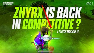 ZHYRX IS BACK IN COMPETITIVE? 🤔🔥 | CLUTCH MACHINE 🤖 | #BGMI CLIPS