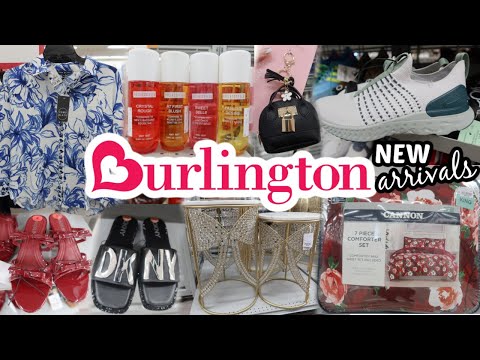 BURLINGTON * NEW ARRIVALS!!