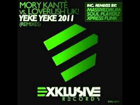 MORY KANTE vs LOVERUSH UK! - Yeke Yeke 2011 [FULL SONG]