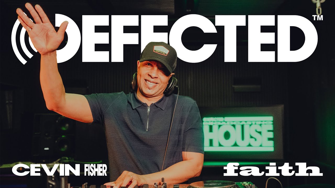Cevin Fisher - Defected Broadcasting House