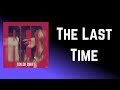 Taylor Swift - The Last Time (Lyrics) feat. Gary Lightbody